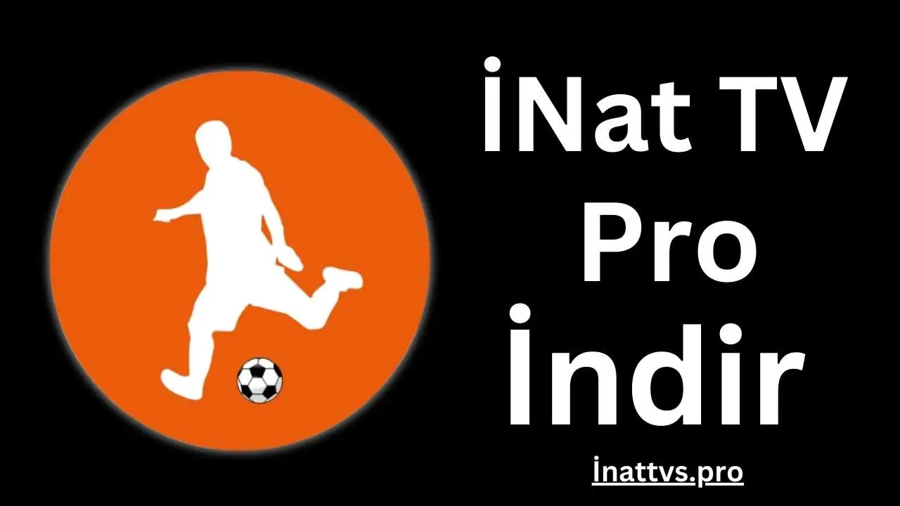 İNat TV İNat TV Pro Android için APK İndir (yeni) 2024 InatTVs